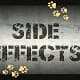SIDE EFFECTS escrito en un cartel con huellas de patas